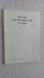 Het orgel in de Hervormde Kerk te Ulrum, Ophalen of Verzenden, 20e eeuw of later, Zo goed als nieuw