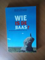 Bello, Mieke ea. Wie is de baas?, Boeken, Ophalen of Verzenden, Zo goed als nieuw