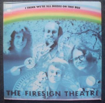 The Firesign Theatre - I Think We're All Bozos On This Bus beschikbaar voor biedingen