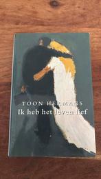 Toon Hermans - Ik heb het leven lief, Ophalen of Verzenden, Gelezen, Toon Hermans
