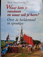 B. Voorhoeve - Waar kom je vandaan en waar wil je heen?, Ophalen of Verzenden, Zo goed als nieuw, B. Voorhoeve