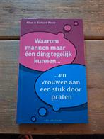 Waarom mannen maar een ding tegelijk kunnen en vrouwen aan e, Ophalen of Verzenden, Zo goed als nieuw, Allan Pease; Barbara Pease