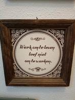 Vintage Wanddecoratie - Werk om te Leven, Ophalen of Verzenden