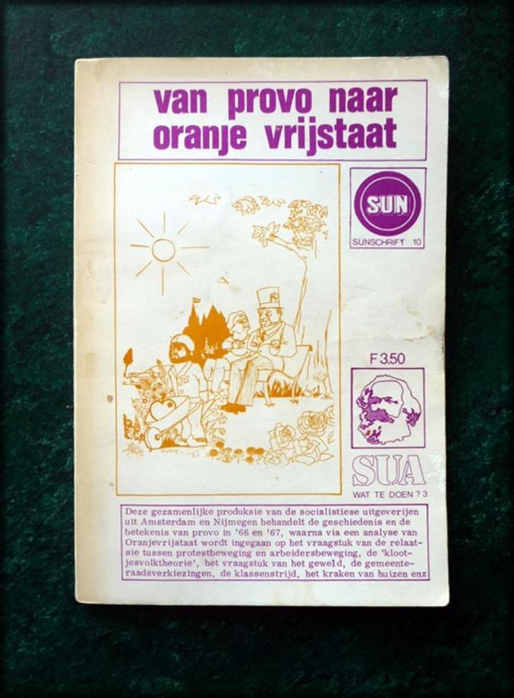 VAN PROVO naar ORANJE VRIJSTAAT - Konrad Boehmer, Boeken, Politiek en Maatschappij, Zo goed als nieuw, Nederland, Verzenden