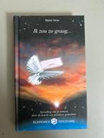 Ik zou zo graag... - Bärbel Mohr, Ophalen of Verzenden, Zo goed als nieuw, Spiritualiteit algemeen, Achtergrond en Informatie