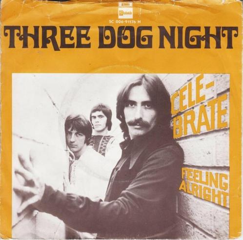 single vinyl  THREE DOG NIGHT – Celebrate (1970 - NL), Cd's en Dvd's, Vinyl Singles, Gebruikt, Single, Rock en Metal, 7 inch, Verzenden