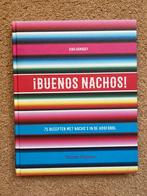 Buenos nachos! 75 recepten met nacho's in de hoofdrol, Ophalen, Gelezen