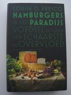 Louise O. Fresco - Hamburgers in het paradijs, Ophalen of Verzenden, Zo goed als nieuw, Nederland