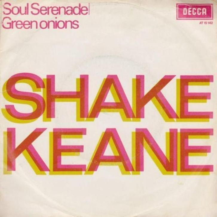 1969	Shake Keane			Soul Serenade, Cd's en Dvd's, Vinyl Singles, Single, R&B en Soul, 7 inch, Verzenden
