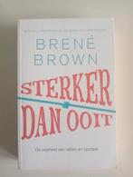 Sterker dan ooit van Brené Brown, Boeken, Gezondheid, Dieet en Voeding, Ophalen of Verzenden, Zo goed als nieuw