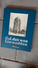 'Kiek,dat was Liwwadden' VOL plaatjesboek Jumbo, Ophalen of Verzenden, 20e eeuw of later, Gelezen