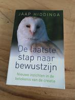 Jaap Hiddinga - Laatste stap naar bewustzijn, Boeken, Achtergrond en Informatie, Spiritualiteit algemeen, Jaap Hiddinga, Ophalen of Verzenden