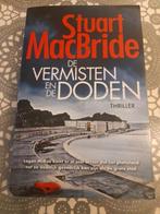 boek stuart macbride - de vermisten en de doden, Boeken, Ophalen of Verzenden, Zo goed als nieuw, Nederland