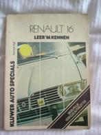 Vraagbaak RENAULT 16 tot type 1975  Kluwer uitgave nette sta, Ophalen of Verzenden