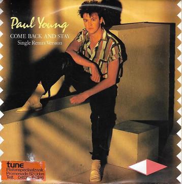 Paul Young - Come back and stay  beschikbaar voor biedingen