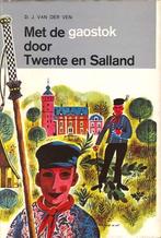 Met de gaostok door Twente en Salland (Levende folklore), Ophalen of Verzenden, Zo goed als nieuw