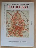 Petra Robben - Historische atlas van Tilburg, Boeken, Geschiedenis | Stad en Regio, Petra Robben; Pieter Siebers; Rob van Putten