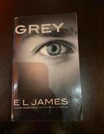 Grey E L James, Boeken, Ophalen of Verzenden, Zo goed als nieuw