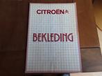 Folder Citroen bekledingen 1982, modeljaar 1983, Ophalen of Verzenden, Zo goed als nieuw, Citroën, Citroën