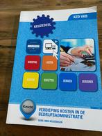 Verdieping kosten in de bedrijfsadministratie, Boeken, Ophalen of Verzenden, Beta, Zo goed als nieuw, MBO
