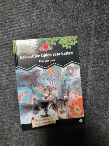 boek gevaarlijke tijden voor katten paul van loon beschikbaar voor biedingen