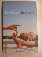 Per Nilsson - Jij,jij en jij, Ophalen of Verzenden, Gelezen, Fictie