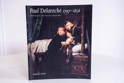 Paul Delaroche 1797–1856, Boeken, Kunst en Cultuur | Beeldend, Zo goed als nieuw, Schilder- en Tekenkunst, Ophalen of Verzenden