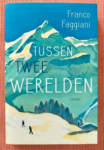 Franco Faggiani - Tussen twee werelden beschikbaar voor biedingen