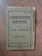 *Leon C. Bouman - Vreemde woorden in de muziek, Boeken, Muziek, Verzenden, Gelezen, Artiest