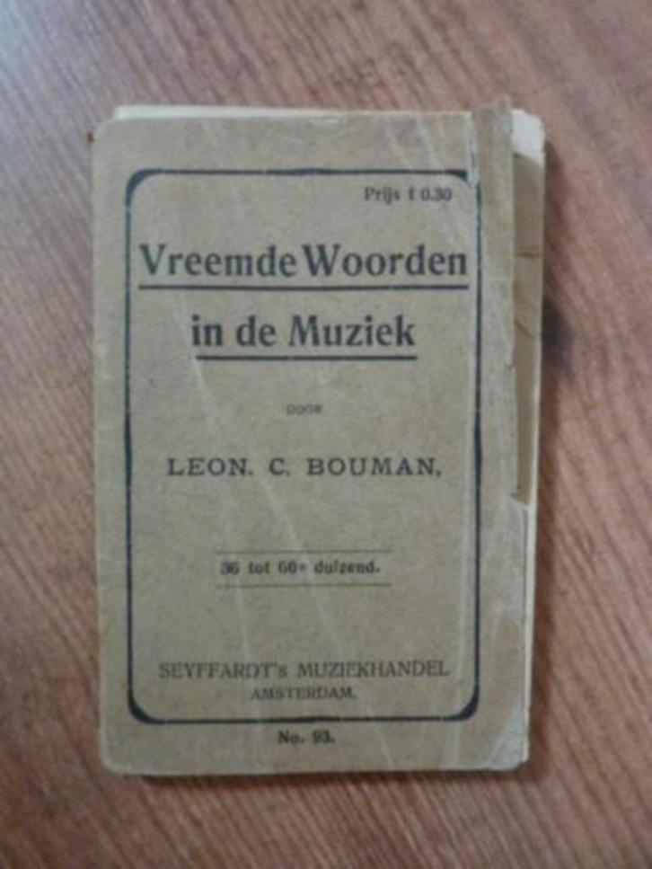 *Leon C. Bouman - Vreemde woorden in de muziek, Boeken, Muziek, Gelezen, Artiest, Verzenden
