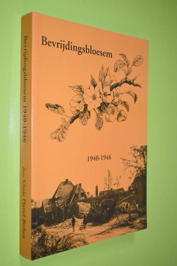 Bevrijdingsbloesem 1940-1946- C. Plattel-Berben