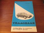 Vraagbaak Citroen GS 1971 - 1977, als nieuw!, Auto diversen, Handleidingen en Instructieboekjes, Ophalen of Verzenden