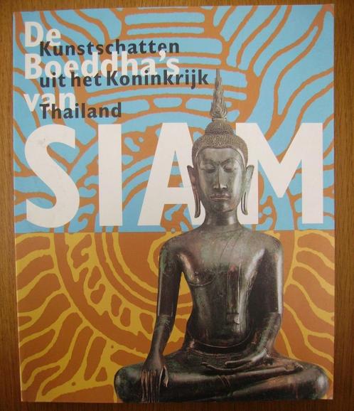 De Boeddha's van Siam - Jan Fontein, Boeken, Esoterie en Spiritualiteit, Zo goed als nieuw, Achtergrond en Informatie, Overige onderwerpen