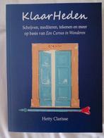 Klaarheden, cursus in wonderen- Hetty Clarisse, Ophalen of Verzenden, Spiritualiteit algemeen, Overige typen