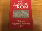 Met Slaande Trom sluiting Ripperda kazerne 1992, Boeken, Geschiedenis | Stad en Regio, Ophalen of Verzenden, 20e eeuw of later