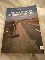 Mijn Weg te Voet op de Camino de Santiago, Overige merken, Europa, Ophalen of Verzenden, Zo goed als nieuw