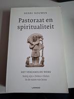 Henri Nouwen - Pastoraat en spiritualiteit, Boeken, Ophalen of Verzenden, Zo goed als nieuw, Henri Nouwen