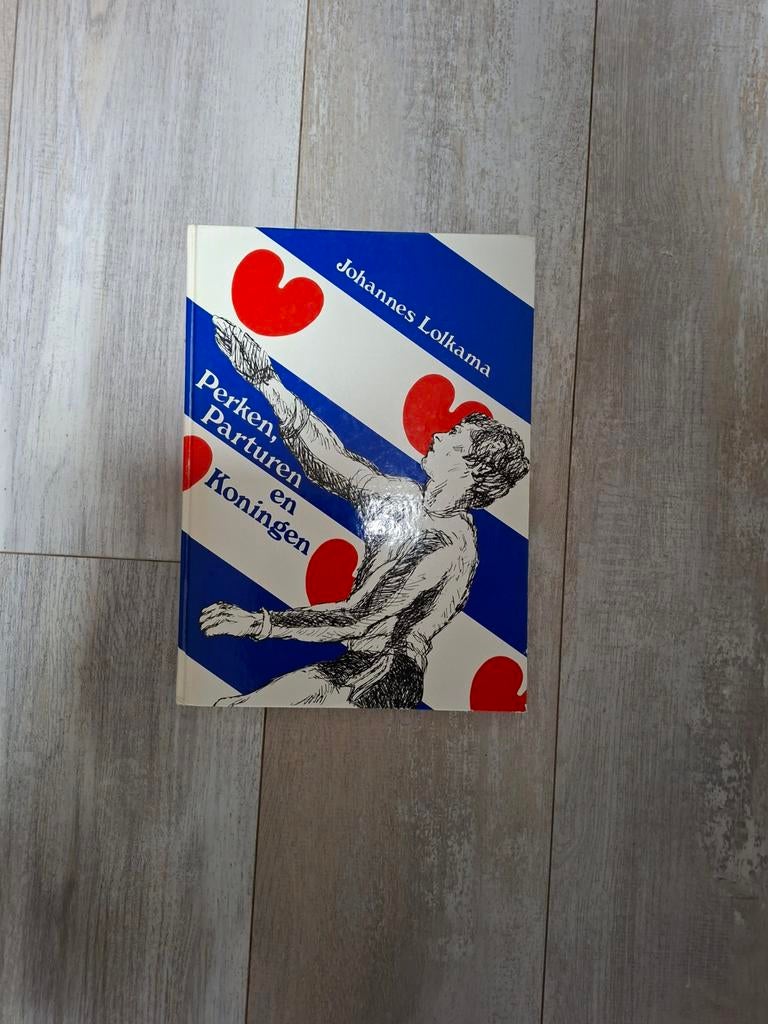 Perken, Parturen en Koningen - Friese Kaatsgeschiedenis, Ophalen of Verzenden, Zo goed als nieuw, Overige onderwerpen, Johannes Lolkema