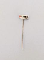 volmetaal geplastificeerd speldje KAYSER, Verzamelen, Ophalen of Verzenden, Gebruikt, Overige onderwerpen, Speldje of Pin