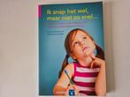 Brian Willoughby - Ik snap het wel, maar niet zo snel..., Brian Willoughby; Ellen Braaten, Ophalen of Verzenden, Ontwikkelingspsychologie