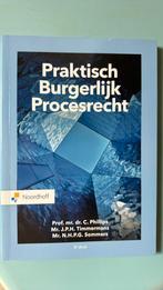 C. Phillips - Praktisch Burgerlijk Procesrecht, Ophalen of Verzenden, Zo goed als nieuw, C. Phillips; J.P.H. Timmermans; N.H.P.G. Sommers