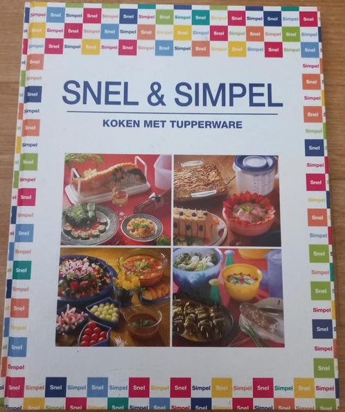 Snel & simpel koken met Tupperware, Boeken, Kookboeken, Gelezen, Ophalen of Verzenden