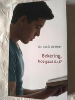 Bekering,hoe gaat dat?. Ds JMD de Heer, Christendom | Protestants, Ophalen of Verzenden, Zo goed als nieuw, Ds JMD de Heer
