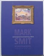 Mark Smit kunsthandel schilderijen 19e en 20e eeuw, Ophalen of Verzenden, Gelezen