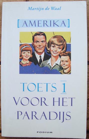 Amerika - Toets 1 voor het paradijs - Martijn de Waal beschikbaar voor biedingen