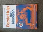 Het Oranje Kruis - Eerste hulp aan kinderen PABO Boek, Ophalen of Verzenden, Zo goed als nieuw, Het Oranje Kruis