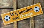 Wij houden van oranje voetbal metalen reclamebord wandbord