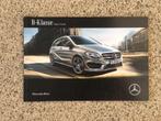 Brochure Mercedes B Klasse W246 06-2016, Verzenden, Gelezen, Mercedes