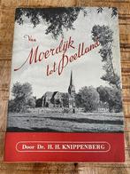 Van Moerdijk tot Peelland - Helmond Oss Eindhoven OPRUIMING, Boeken, Gelezen, Ophalen of Verzenden, 20e eeuw of later