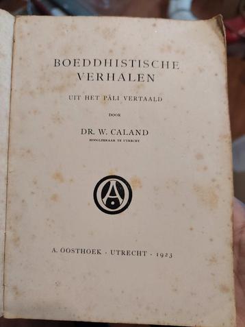 Boeddhistische Verhalen - Dr. W. Caland beschikbaar voor biedingen